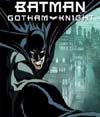Бэтмэн: Рыцарь Готэма / Batman: Gotham Knight (2008)